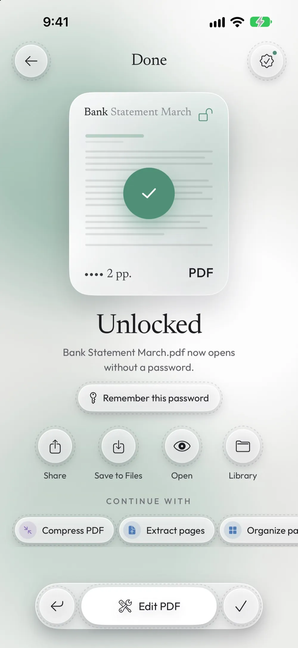 Unlocked: Bank Statement March.pdf now opens without a password, with Share, Save to Files and Open